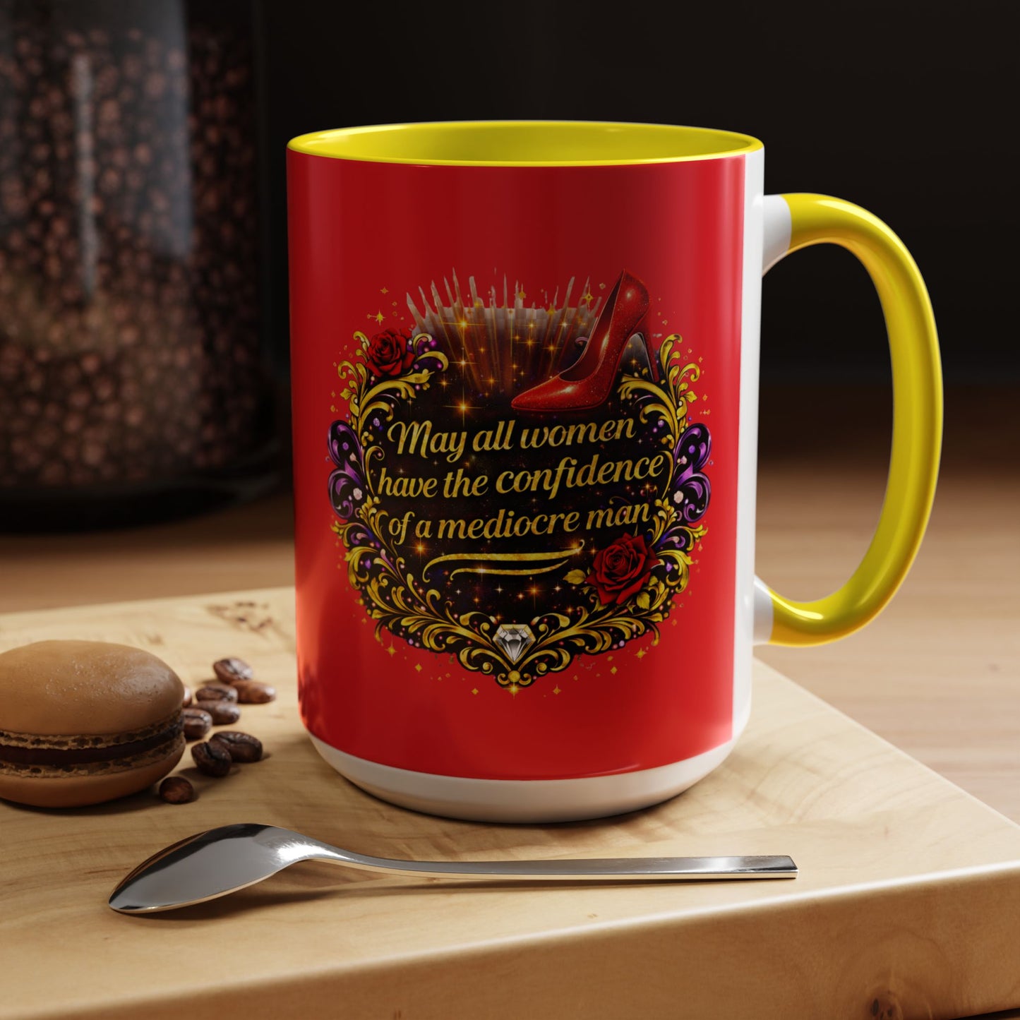 Coffee Mug — "May All Women Have the Confidence of a Mediocre Man" Red Accent