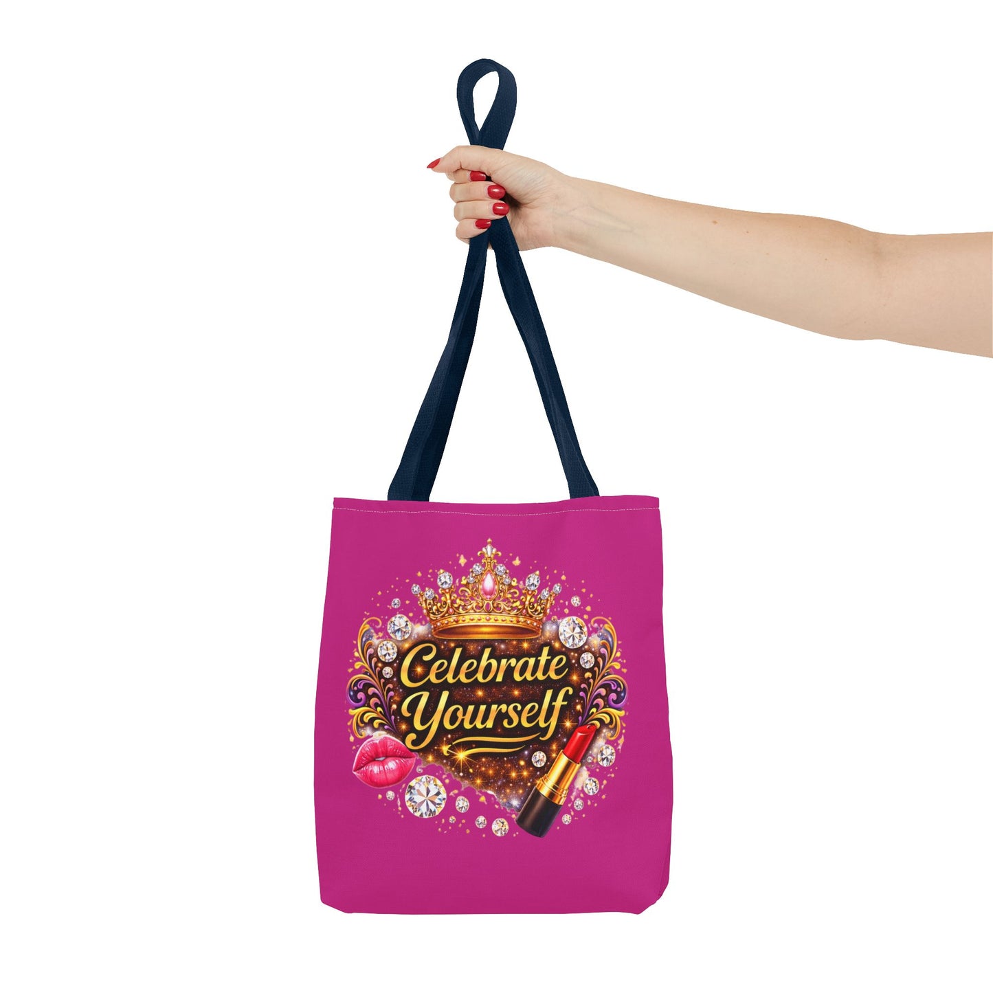 Celebrate Yourself Pink Tote Bag — Crown & Lipstick Glam Aesthetic