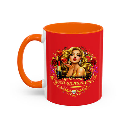 Coffee Mug — “In the End, Good Women Win” BLONDE Retro Glam Accent Mug (11/15 oz)