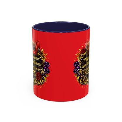 Coffee Mug — "May All Women Have the Confidence of a Mediocre Man" Red Accent