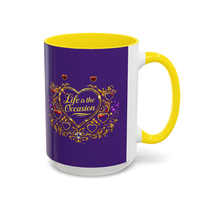 Life Is the Occasion Gold Heart Accent Coffee Mug — Inspirational Purple 11/15oz