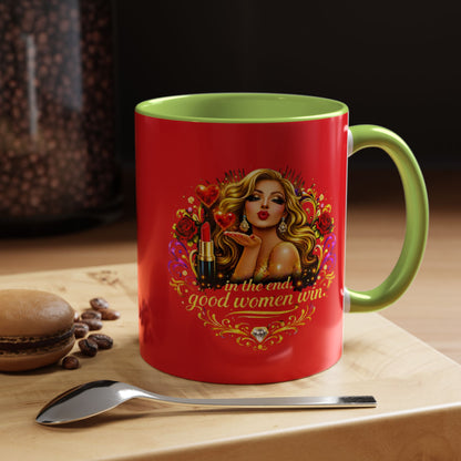 Coffee Mug — “In the End, Good Women Win” BLONDE Retro Glam Accent Mug (11/15 oz)