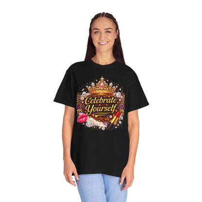 Celebrate Yourself T-Shirt