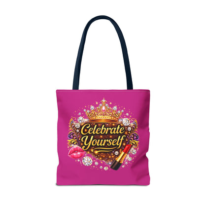 Celebrate Yourself Pink Tote Bag — Crown & Lipstick Glam Aesthetic