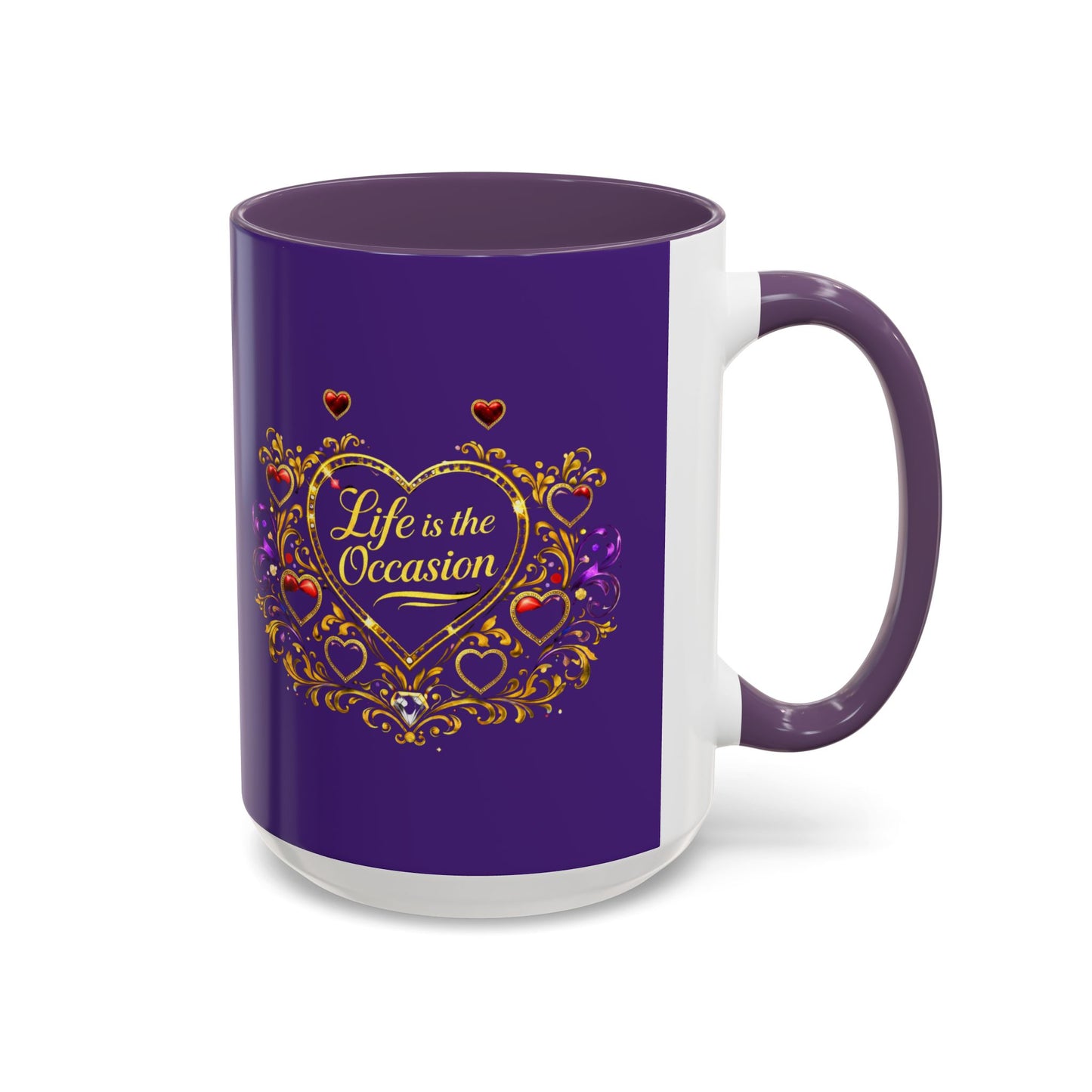 Life Is the Occasion Gold Heart Accent Coffee Mug — Inspirational Purple 11/15oz