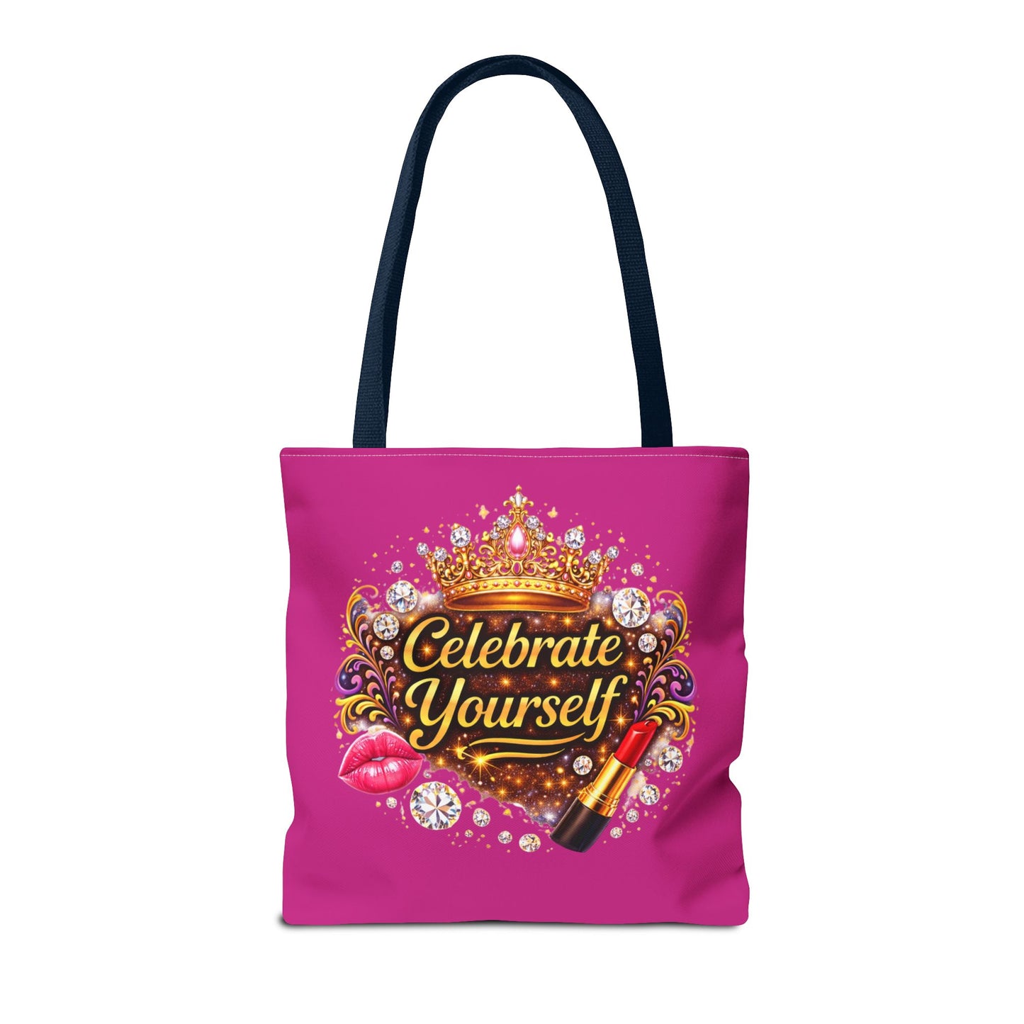 Celebrate Yourself Pink Tote Bag — Crown & Lipstick Glam Aesthetic