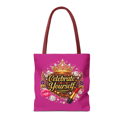 Celebrate Yourself Pink Tote Bag — Crown & Lipstick Glam Aesthetic