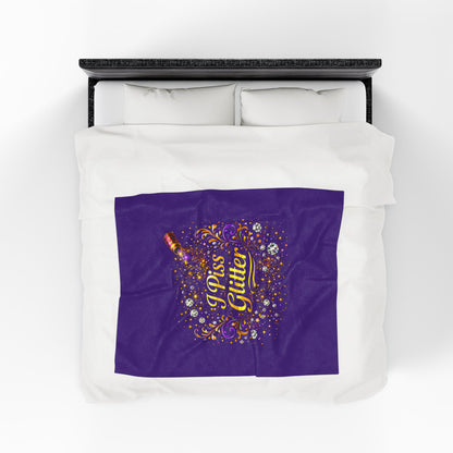 Velveteen Plush Blanket — "I Piss Glitter" Sparkle Throw for Fun, Sassy Gift