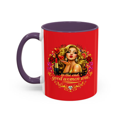 Coffee Mug — “In the End, Good Women Win” BLONDE Retro Glam Accent Mug (11/15 oz)