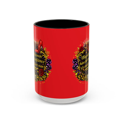 Coffee Mug — "May All Women Have the Confidence of a Mediocre Man" Red Accent
