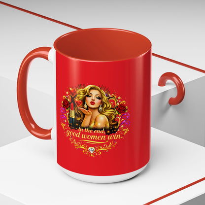 Coffee Mug — “In the End, Good Women Win” BLONDE Retro Glam Accent Mug (11/15 oz)