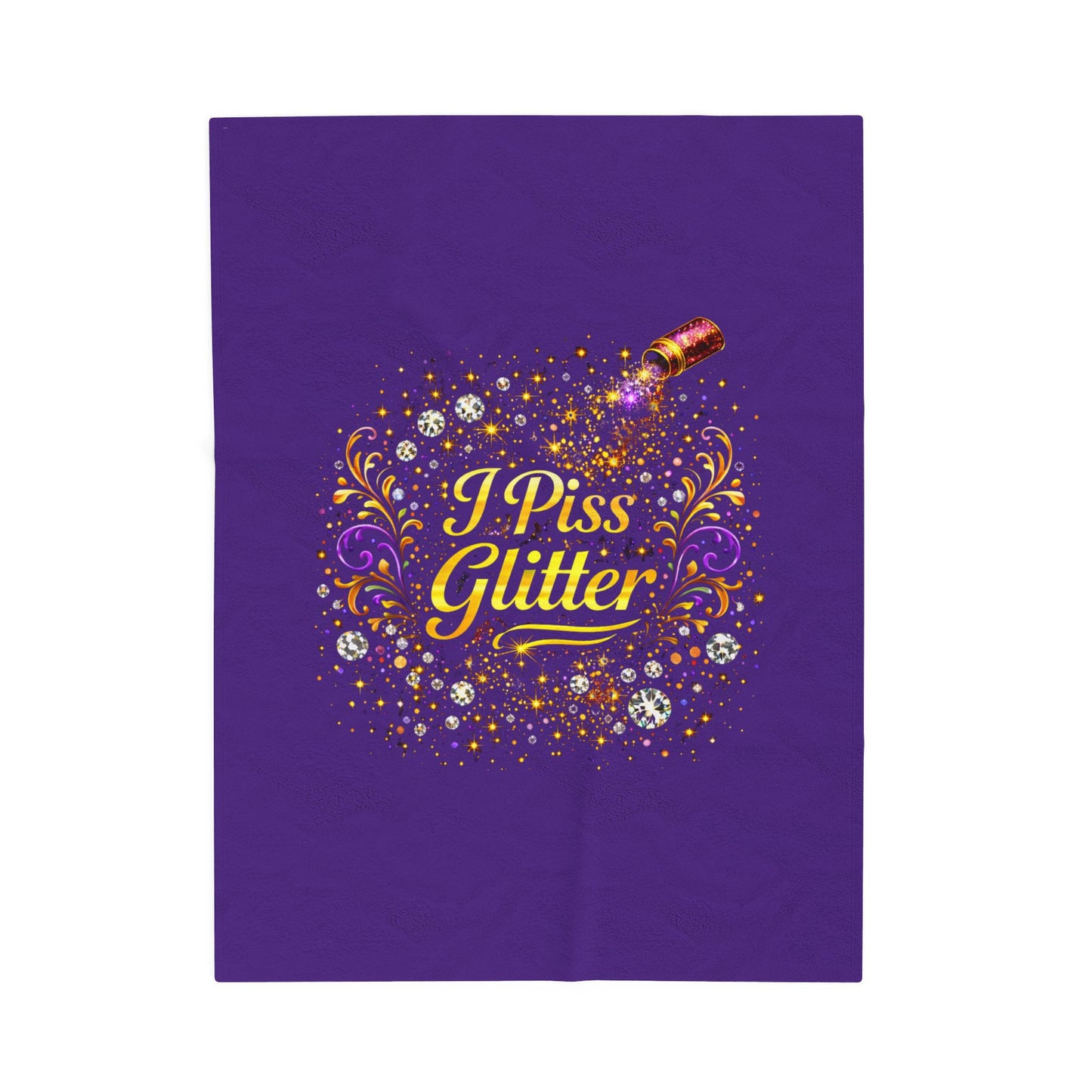 Velveteen Plush Blanket — "I Piss Glitter" Sparkle Throw for Fun, Sassy Gift