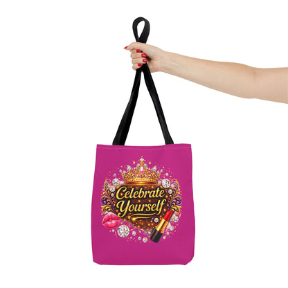 Celebrate Yourself Pink Tote Bag — Crown & Lipstick Glam Aesthetic