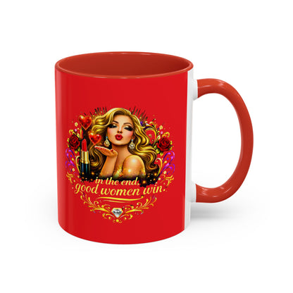 Coffee Mug — “In the End, Good Women Win” BLONDE Retro Glam Accent Mug (11/15 oz)