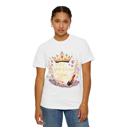 T-Shirt — "It's Your Business You" Crown & Lipstick Graphic Tee