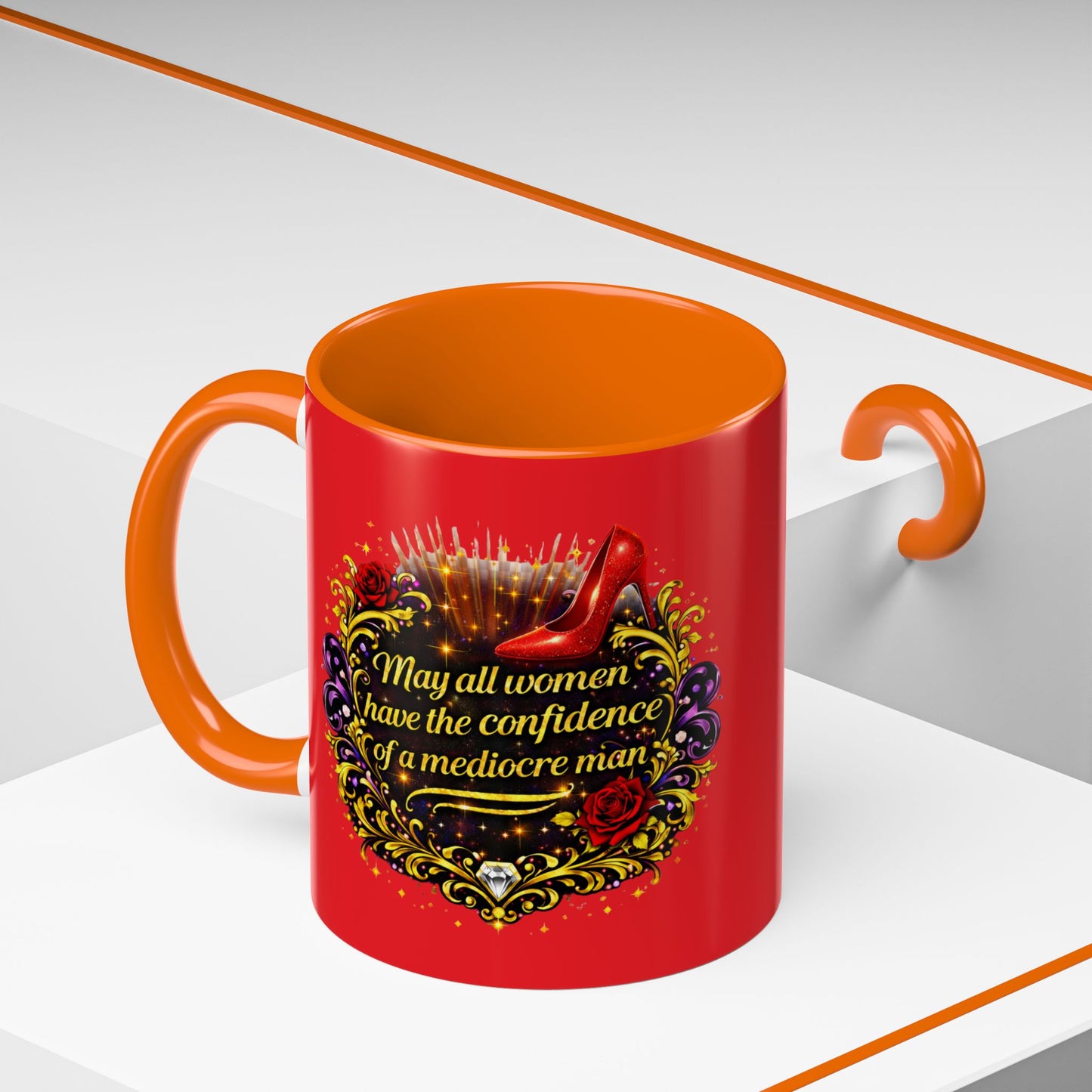 Coffee Mug — "May All Women Have the Confidence of a Mediocre Man" Red Accent