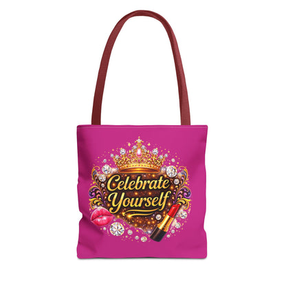 Celebrate Yourself Pink Tote Bag — Crown & Lipstick Glam Aesthetic